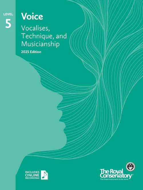 RCM Voice Vocalises, Technique, and Musicianship - Voice Series, 2025 Edition