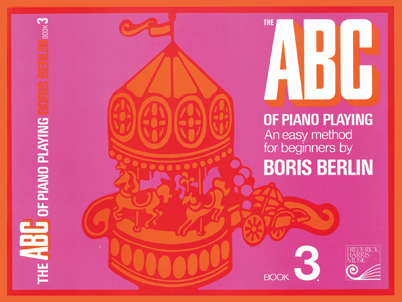 Boris Berlin - ABC Of Piano Playing, Book 3 - Canada – Granata Music Ltd