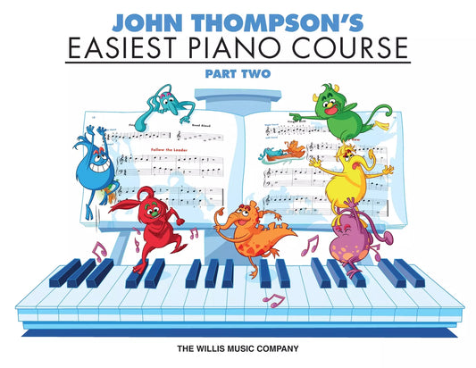 John Thompson's Easiest Piano Course, Part 2