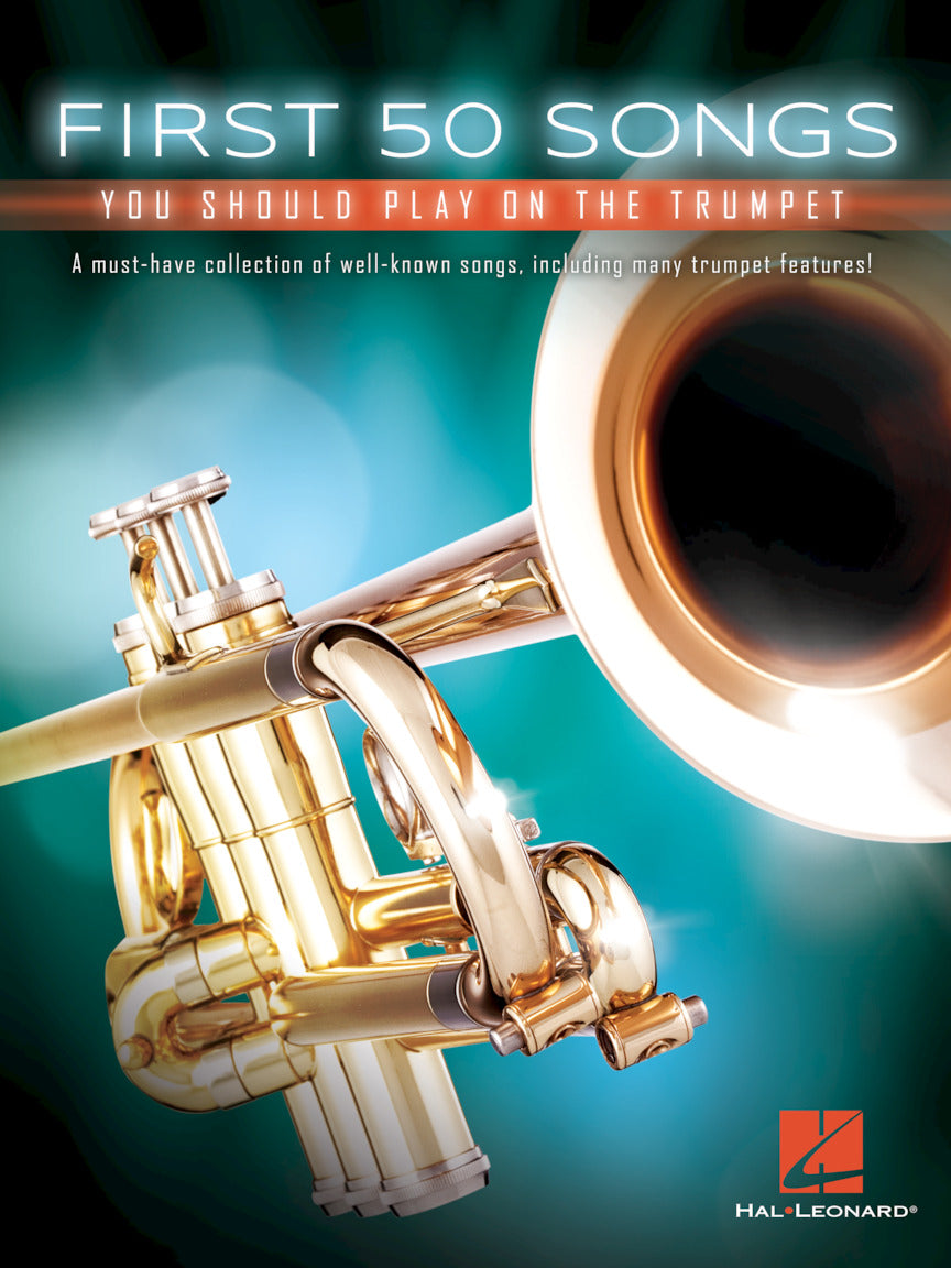 First 50 Songs You Should Play on Trumpet