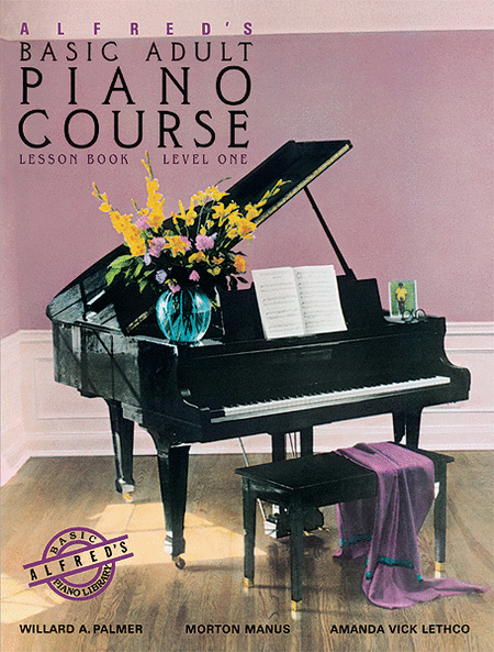 Méthode de piano pour adultes débutants d'Alfred - Livre de leçons, niveau 1