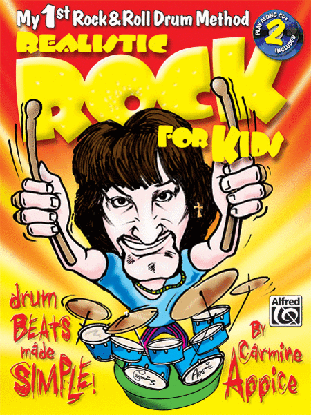Realistic Rock for Kids (My 1st Rock & Roll Drum Method)