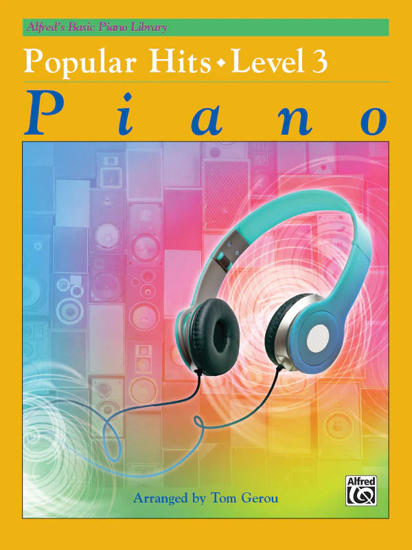 Alfred's Basic Piano Library: Popular Hits, Level 3: Piano Book