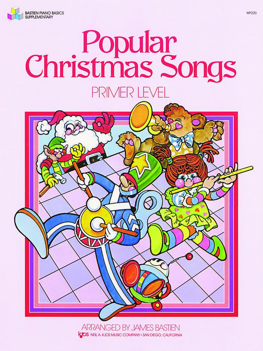 Bastien's Popular Christmas Songs - Primer Level