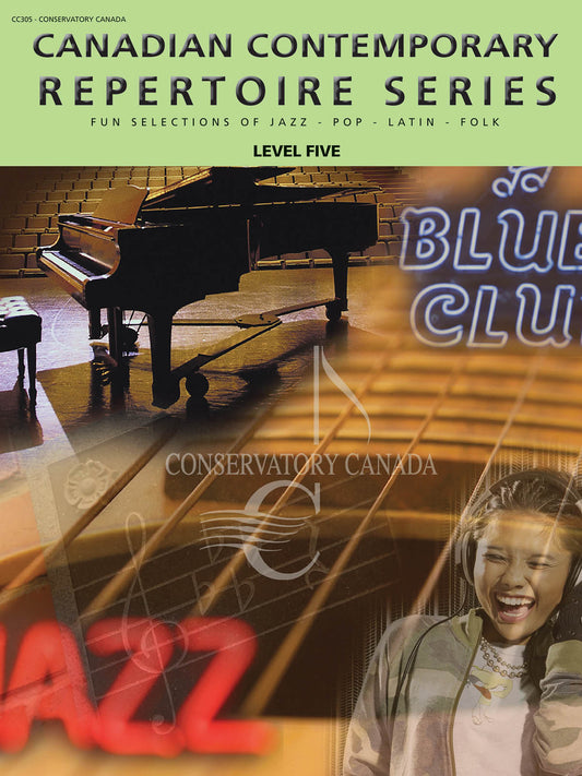 Conservatory Canada Canadian Contemporary Repertoire Series - Piano, Level 5