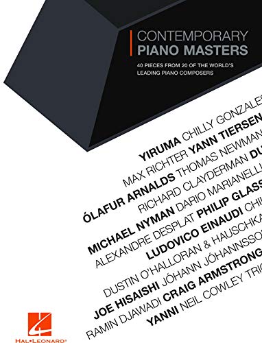 Contemporary Piano Masters 40 Pieces from 20 of the World's Leading Piano Composers