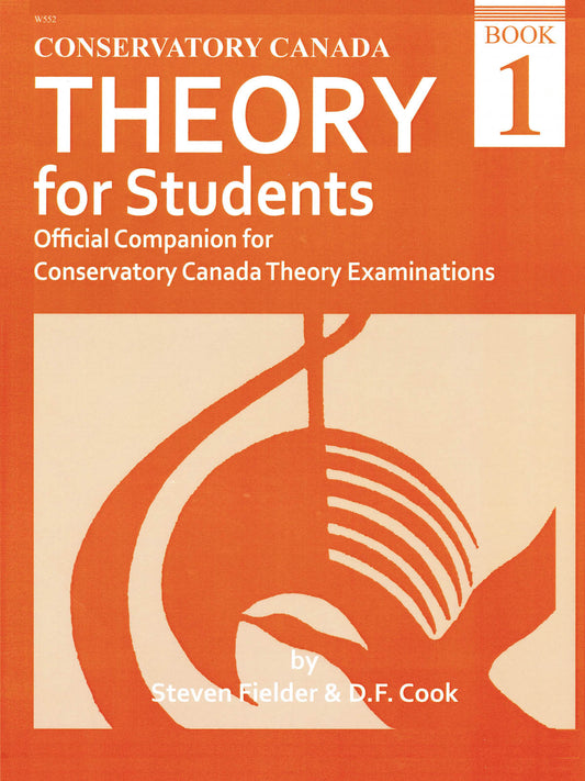 Conservatory Canada - Theory for Students, Book 1