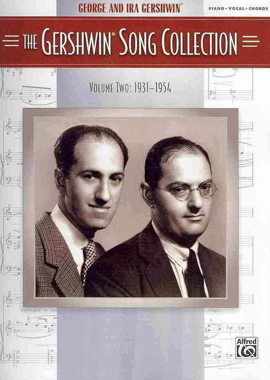 The Gershwin Song Collection - Volume 2: 1931-1954 (Piano/Vocal/Guitar)