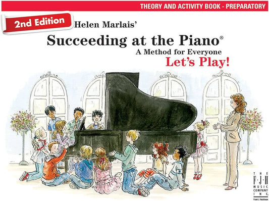 Succeeding At The Piano, Theory and Activity Book - Preparatory