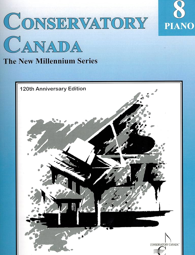 Conservatory Canada New Millennium Series - Piano, Grade 8