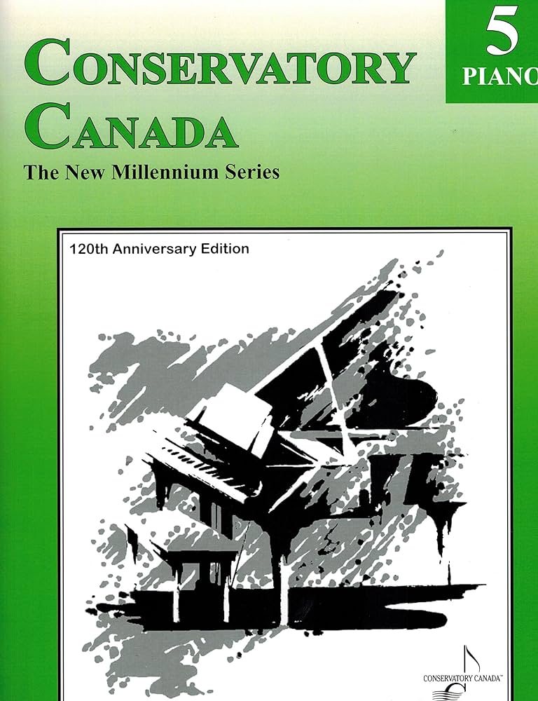 Conservatory Canada New Millennium Series - Piano, Grade 5