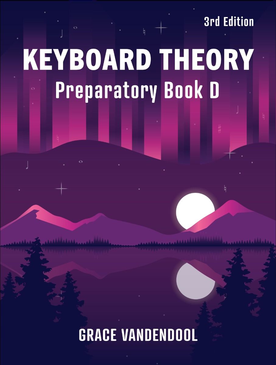 Grace Vandendool - Keyboard Theory Preparatory Series, 3rd Edition - Book D