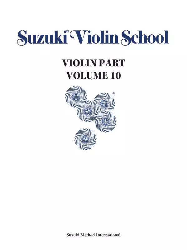 Suzuki Violin School, Volume 10 - Violin Part