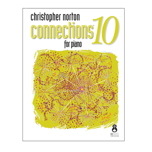 Christopher Norton Connections For Piano - Repertoire 10