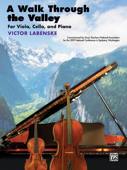 A Walk Through The Valley (Viola, Cello Piano)