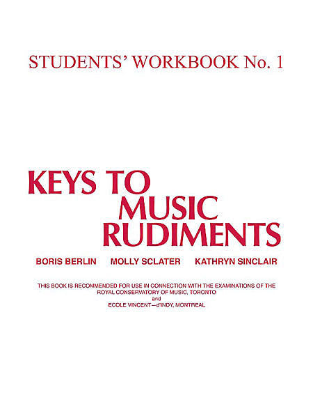 Keys to Music Rudiments - Students' Workbook No. 1 - Canada