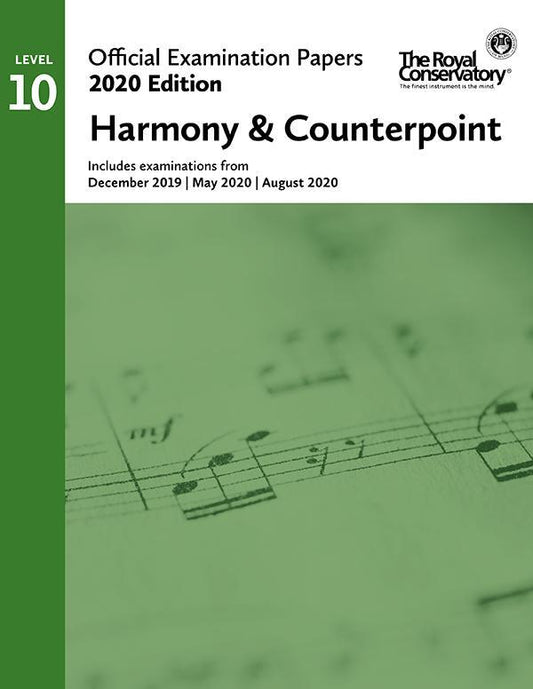 RCM Official Examination Papers: Harmony & Counterpoint, Level 10 - 2020 & 2019 Edition