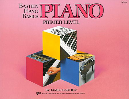 Bastien Piano Basics, Primer, Piano By: James Bastien - Canada