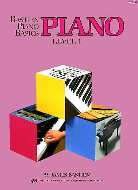 Bastien Piano Basics, Level 1, Piano By: James Bastien - Canada