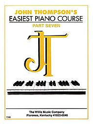 John Thompson's Easiest Piano Course - Part Seven - Canada