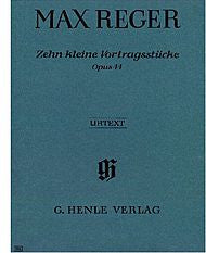 Max Reger - 10 Little Pieces Op. 44 (Piano Solo)