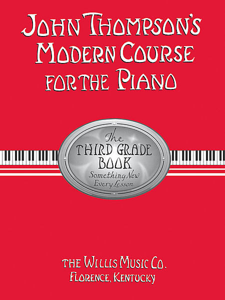 John Thompson's Modern Course for the Piano - The Third Grade Book - Canada