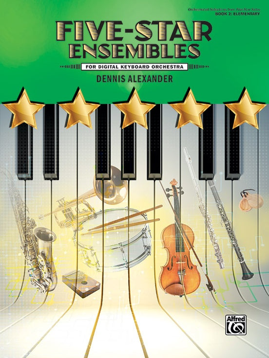 Five-Star Ensembles (Digital Keyboard Orchestra)