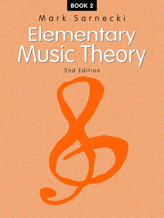 Mark Sarnecki - Elementary Music Theory, 2nd Edition - Book 2