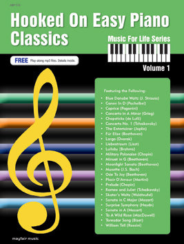 Hooked on Easy Piano Classics Volume 1