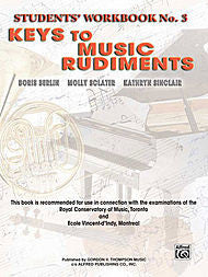 Keys to Music Rudiments - Students' Workbook No. 3 - Canada