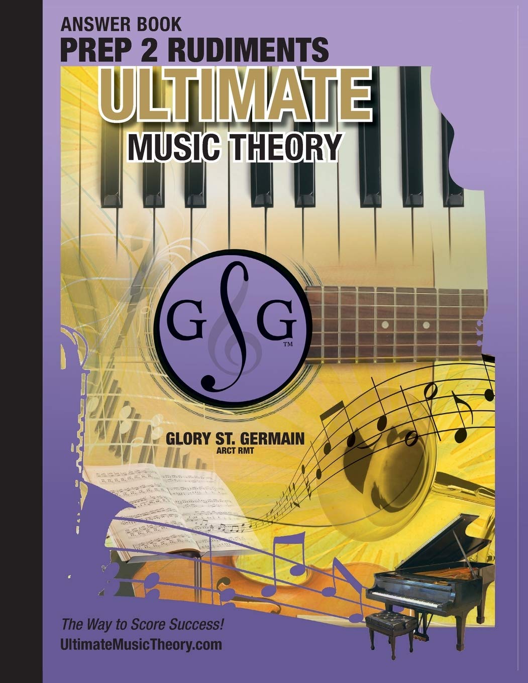 Ultimate Music Theory - Prep 2 Rudiments, Answer Book