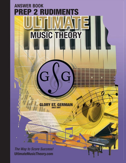 Ultimate Music Theory - Prep 2 Rudiments, Answer Book