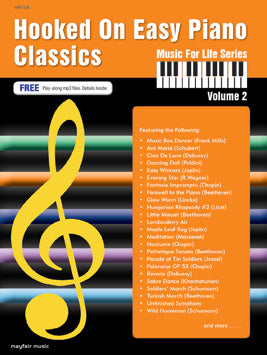 Hooked on Easy Piano Classics Volume 2