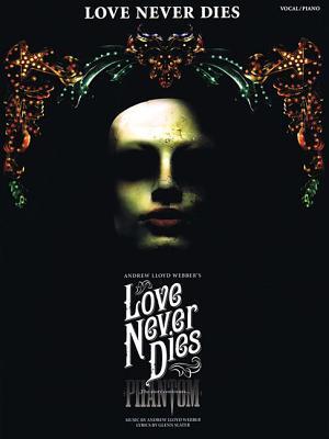 Love Never Dies Phantom
