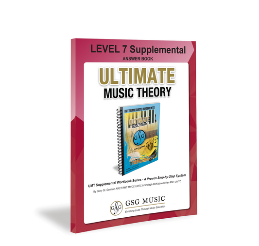 Ultimate Music Theory Level 7 Supplemental Answer Book