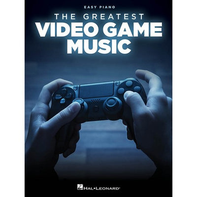 The Greatest Video Game Music ( Easy Piano)