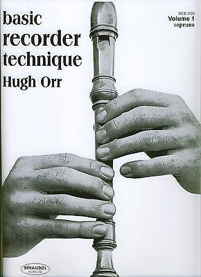 Hugh Orr - Basic Recorder Technique - Soprano, Volume 1