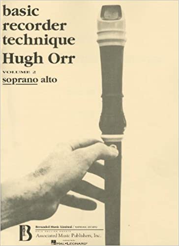 Hugh Orr - Basic Recorder Technique - Soprano, Volume 2