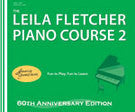 Leila Fletcher Piano Course, Book 2 - Canada