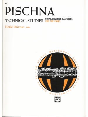 Pischna - Technical Studies - 60 Progressive Studies For The Piano