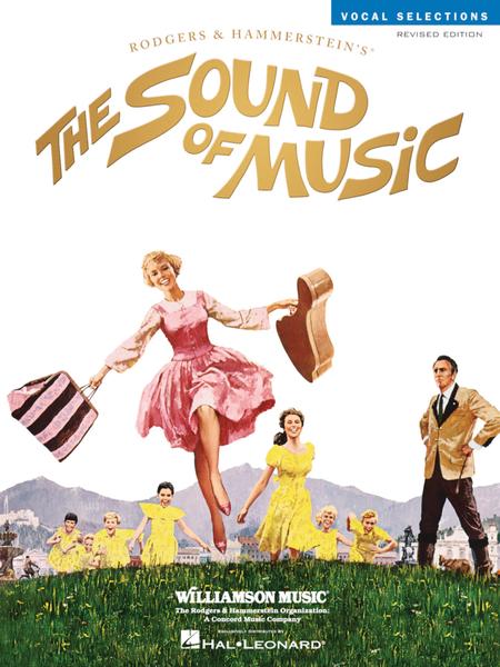 The Sound Of Music - Vocal Selections, Revised Edition (Piano/Vocal/Guitar)