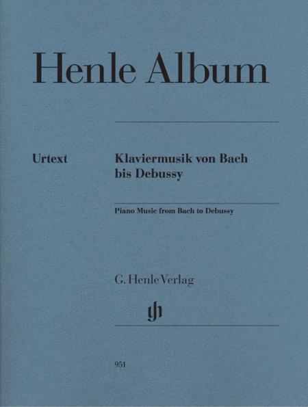 Henle Album: Piano Music from Bach to Debussy (Piano Solo)