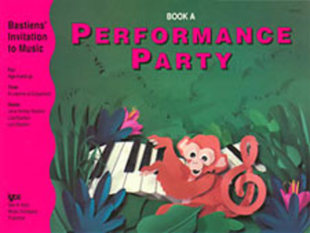 Bastiens' Invitation to Music Performance Party - Book A - Canada