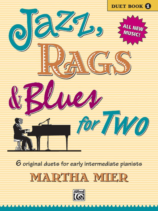 Jazz, Rags & Blues For Two "Duets"