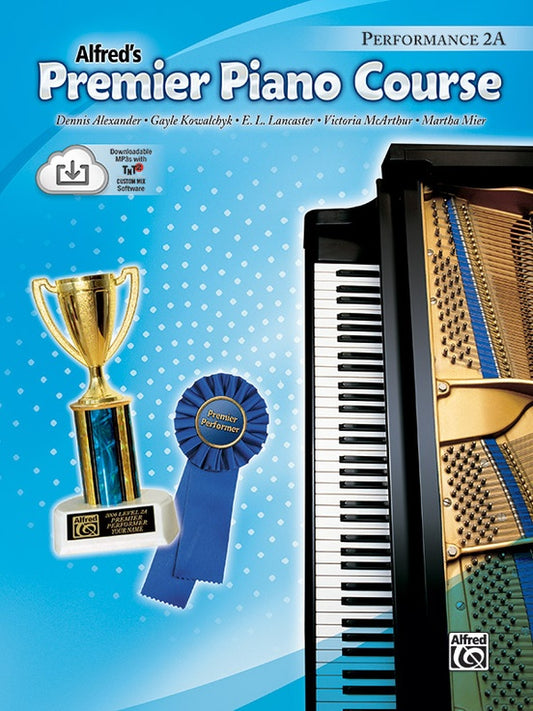 Alfred's Premier Piano Course - Performance 2A