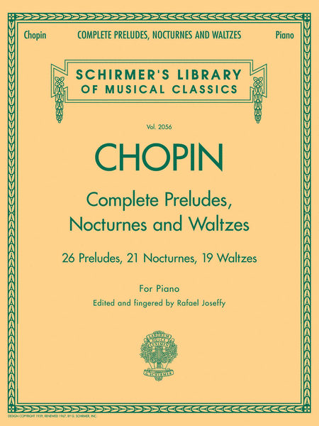 Chopin Complete Preludes, Nocturnes & Waltzes (solo piano)