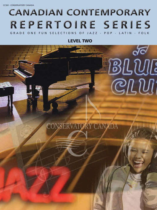 Conservatory Canada Canadian Contemporary Repertoire Series - Piano, Level 2