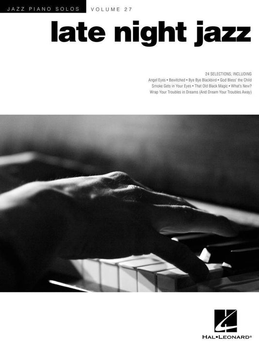 Late Night Jazz Piano Solos Series Volume 27