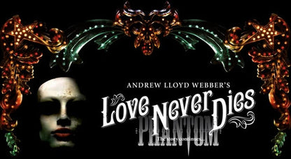 Love Never Dies Phantom