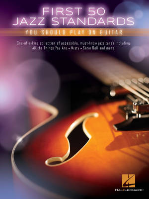 First 50 Jazz Standards You Should Play on Guitar - Guitar TAB - Book